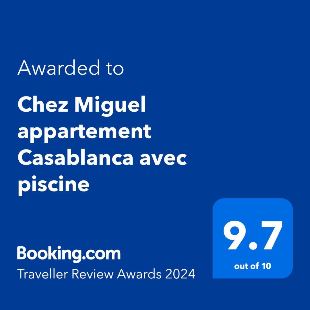 Chez Miguel Appartement Casablanca Avec Piscine Екстериор снимка